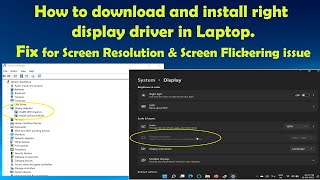 How to download amp install right Display Driver in Laptop  fix Screen Flickering Screen Resolution [upl. by Adrial12]