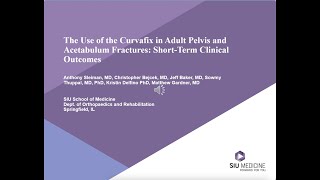 The Use of the CurvaFix in Adult Pelvis and Acetabulum Fractures ShortTerm Clinical Outcomes [upl. by Letnuhs]