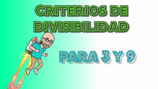 Criterios de divisibilidad por 3 y 9  Super fácil [upl. by Sudnor46]