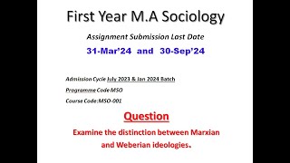 Examine the distinction between Marxian amp Weberian ideologies sociology mso ignousolvedassignment [upl. by Enneillij]