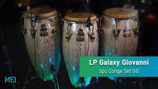 LP Galaxy Giovanni 3pc Conga Set GG [upl. by Cleres]