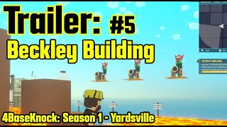 TRAILER 5 Beckley Building  5th of 9 Buildings from Season 1  thesandboxgame 4baseknock [upl. by Eninnaj764]