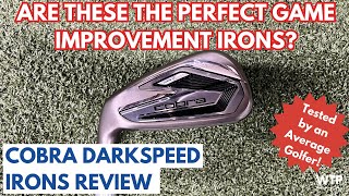 COBRA DARKSPEED IRONS REVIEW  Are These The Perfect Game Improvement Irons [upl. by Notlem543]