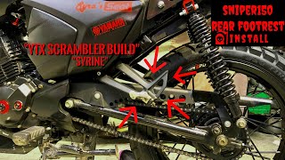 YTX 125 SCRAMBLER BUILDSNIPER150 FOOTREST INSTALL [upl. by Nylidnarb474]