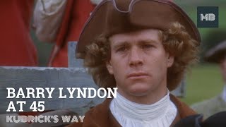 Barry Lyndon at 45 Kubrick’s Way  45th Anniversary Video  Movie Birthdays [upl. by Hannasus]