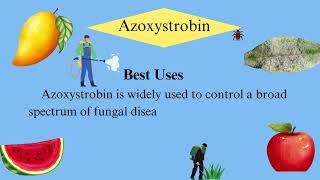 Azoxystrobin Chemistry Mode of Action Formulation Uses and Dosage Guidelines [upl. by Cesaro]