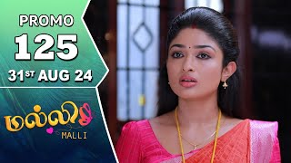 Malli Serial  Episode 125 Promo  31st Aug 24  Nikitha  Vijay  Saregama TV Shows Tamil [upl. by Leilamag]