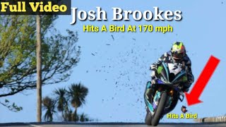 VIDEO Josh Brookes SCARY MOMENT Hits A Bird At 170 mph On Brey Hill IOM TT 2024 [upl. by Adigun]