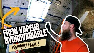 Pourquoi mettre un frein vapeur hygrovariable avec une isolation en laine de bois   Ep 118 [upl. by Zilada163]