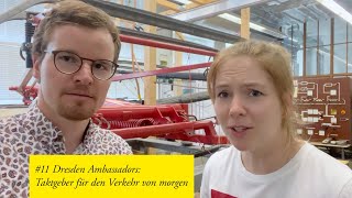 Taktgeber für den Verkehr von morgen  Dresden Ambassadors [upl. by Odille347]