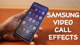 How to Use Samsung Video Call Effects [upl. by Halliday]