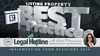 Listing Property Best Practices Implementing Forms Revisions Legal Hotline 2024 [upl. by Ffej]