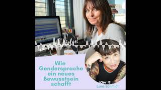 162 Wie Gendersprache ein neues Bewusstsein schafft [upl. by Ille]