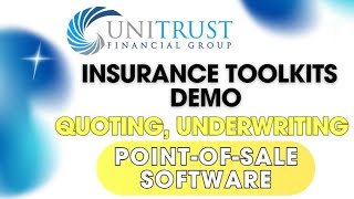 Unitrust Financial Group X ITK Demo  Quoting Underwriting PointofSale Software 2021 [upl. by Mahmud]