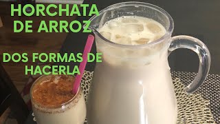 🍹Como Hacer agua de Horchata con Arroz 2 Recetas [upl. by Norym]