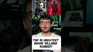 Top 10 Greatest Movie Villains Ranked [upl. by Eissirk]