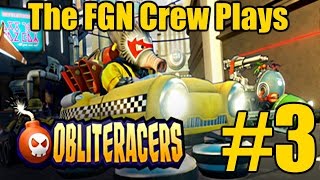 The FGN Crew Plays Obliteracers 3  Ice Drifters PC [upl. by Vins101]