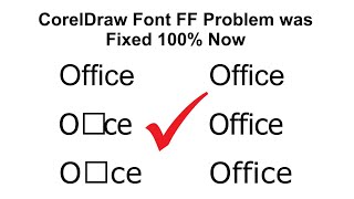 CorelDraw Font FF Problem was Fixed 100 Now [upl. by Noinatrad]