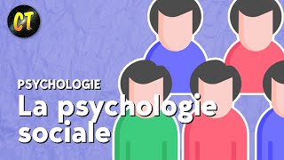 La psychologie sociale  Psychologie [upl. by Simmonds]