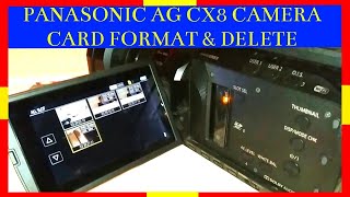 Panasonic AG CX8 camera card format and card delete settings [upl. by Karlise]