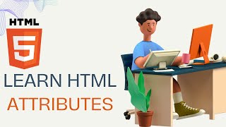 html attributes  html tutorials  attributes in html  html attribute list [upl. by Scotti432]