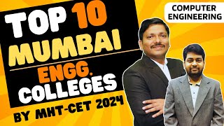 TOP 10 MUMBAI ENGINEERING COLLEGES WITH CUT OFF FEES PLACEMENT CS BRANCHMHTCET 2024 DINESH SIR [upl. by Allehc]