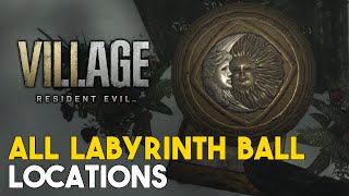 Resident Evil 8 Village All Labyrinth Ball Locations [upl. by Markos]