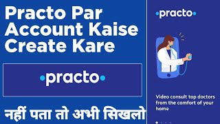 Practo par account kaise create kare  how to create account on practo [upl. by Eelatan]