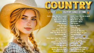 Top Legendary Classic Country Songs Of All Time  Top 100 Old Country Music Playlist [upl. by Elyrad]