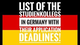 List of the Studienkollegs in Germany How Should I Apply When is the Application deadline [upl. by Batchelor]