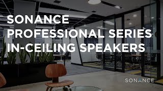 Sonance  Professional Series In Ceiling Speakers Feature [upl. by Arreip529]