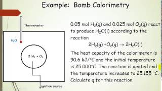 Calorimetry Bomb and Constant Pressure Lecture and Example Calculations [upl. by Nimsay]