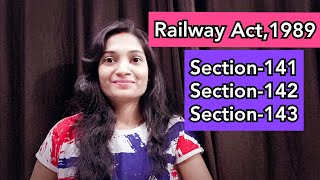 Railway Act1989 रेलवे अधिनियम1989 section141 Section142 section143 Railwayact1989 [upl. by Leveroni]