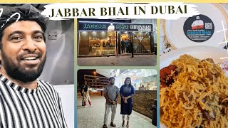 Jabbar Bhai Biryani Restaurant In Dubai  Meeting Jabbar Bhai  Food review [upl. by Yesmar]