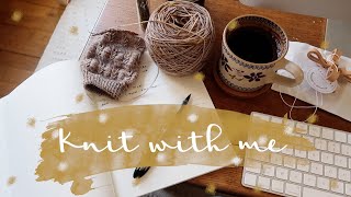 Knit with me First vlog as a working mom [upl. by Vita]