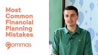 Most Common Financial Planning Mistakes [upl. by Yma]