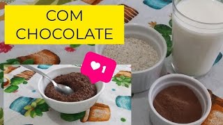 COMO FAZER MINGAU DE AVEIA COM CHOCOLATE [upl. by Yalcrab]