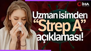 Strep A Enfeksiyonunda İlk Semptomlar Neler Strep A Tedavisi Nedir [upl. by Yremrej251]