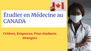 Les Études en Médecine au Canada exigences critères [upl. by Nauqat]