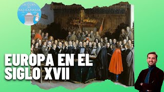 EUROPA EN EL SIGLO XVII [upl. by Osnohpla]