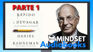 AUDIOBOOK ORIGINAL  RÁPIDO E DEVAGAR DUAS FORMAS DE PENSAR DANIEL KAHNEMAN  MINDSET AUDIOBOOKS [upl. by Burt728]