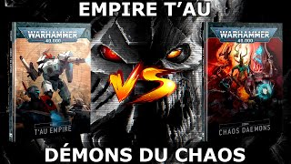 40K  TOURNOI BATAILLE POUR ATLANTA  EMPIRE TAU El Gringo vs DÉMONS DU CHAOS Sytri [upl. by Robb]