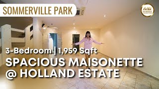 Singapore Condo Property Home Tour  Spacious Maisonette 3Bedder  Sommerville Park  For Sale [upl. by Aihsik]