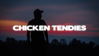 Clinton Kane  Chicken Tendies Lyrics [upl. by Wanfried]