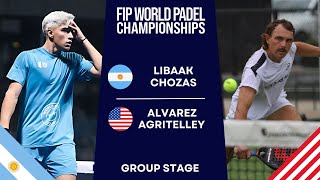 LIBAAKCHOZAS VS ALVAREZAGRITELLEY  WORLD PADEL CHAMPIONSHIPS 2024  HIGHLIGHTS MATCH 3 [upl. by Annahahs746]