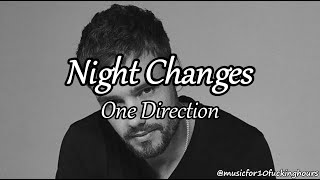 10 HOURS One Direction  Night Changes [upl. by Kuth]