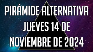 🔺 Pirámide Alternativa para el Jueves 14 de Noviembre de 2024  Lotería de Panamá [upl. by Malda757]