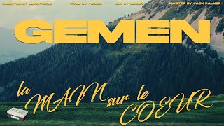 GEMEN  LA MAIN SUR LE COEUR [upl. by Concoff]