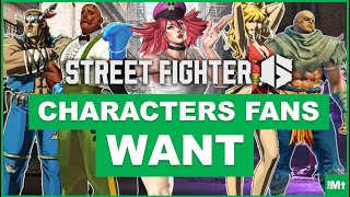 SF6  Characters Fans Want to See Next amp Year 2 DLC Recap  Street Fighter 6 [upl. by Akcired689]