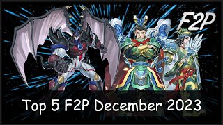 Top 5 Best FREE TO PLAY Decks in December 2023 With Duel Replays YuGiOh Duel Links F2P [upl. by Milewski315]